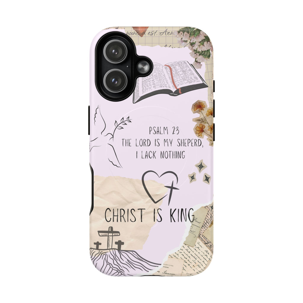 MagSafe Phone Case — "Christ Is King" Psalm 23 Tough Magnetic Case