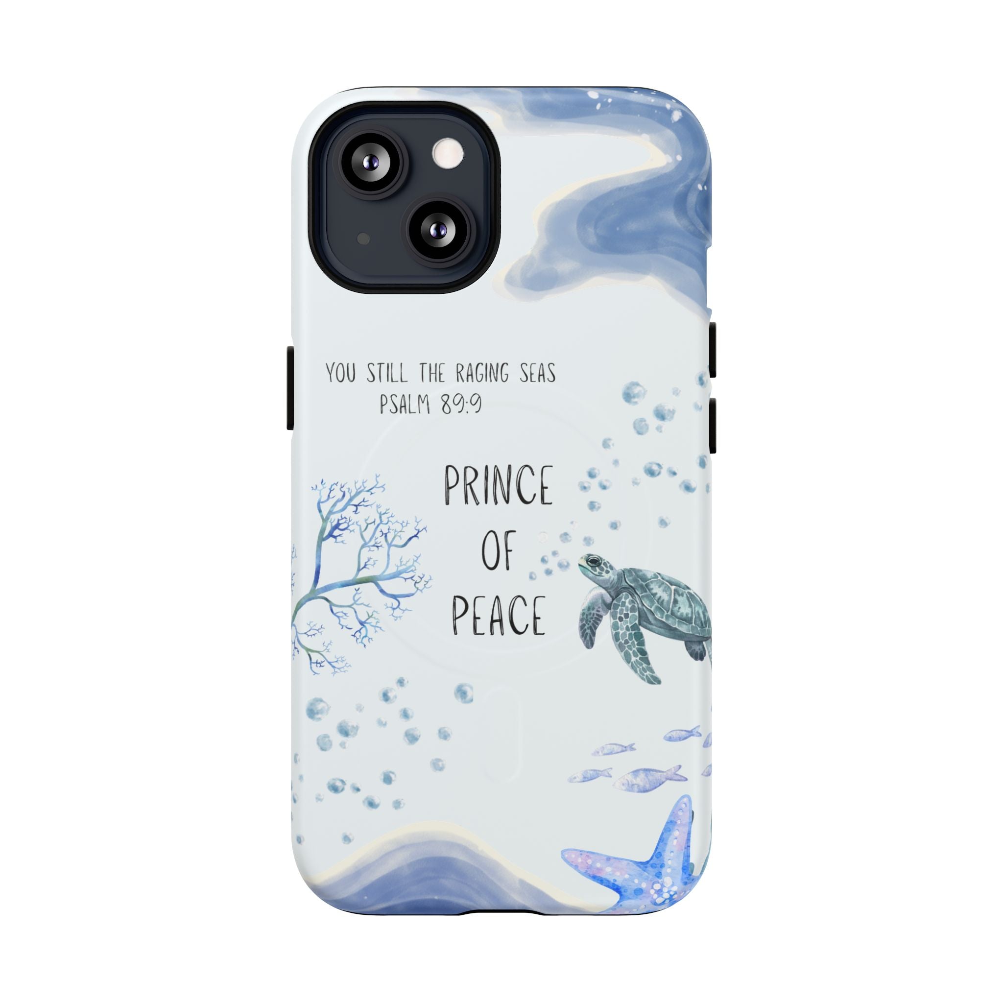 Prince of Peace Phone Case — "You Still the Raging Seas" Christian Magnetic Tough Case