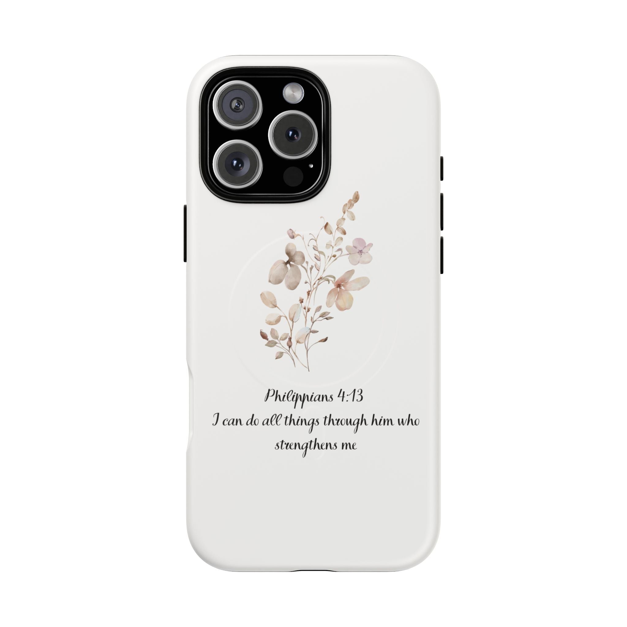Floral Scripture Tough Magnetic Phone Case — “I Can Do All Things” Philippians 4:13