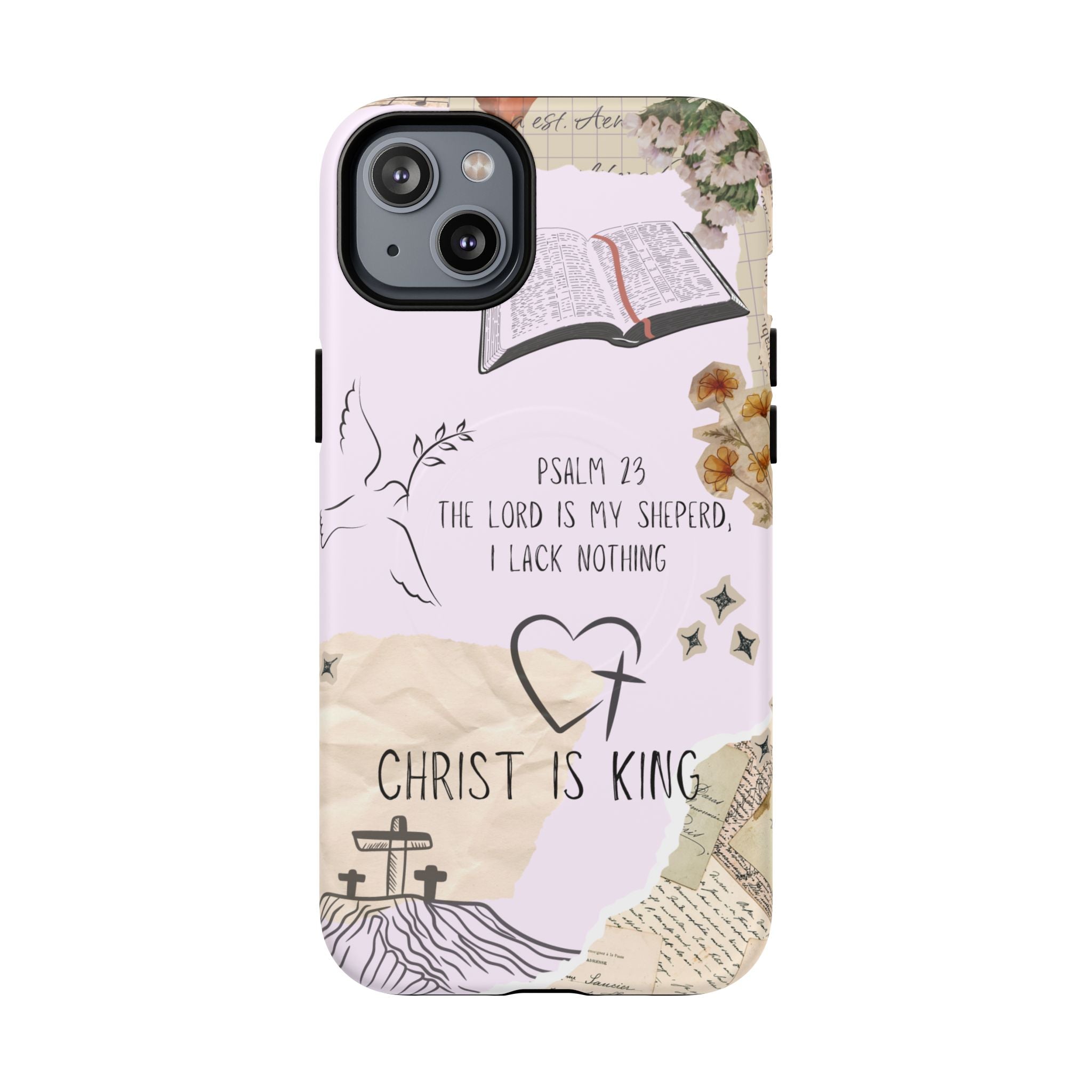 MagSafe Phone Case — "Christ Is King" Psalm 23 Tough Magnetic Case