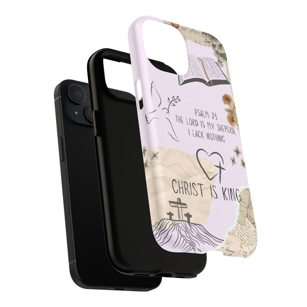 MagSafe Phone Case — "Christ Is King" Psalm 23 Tough Magnetic Case