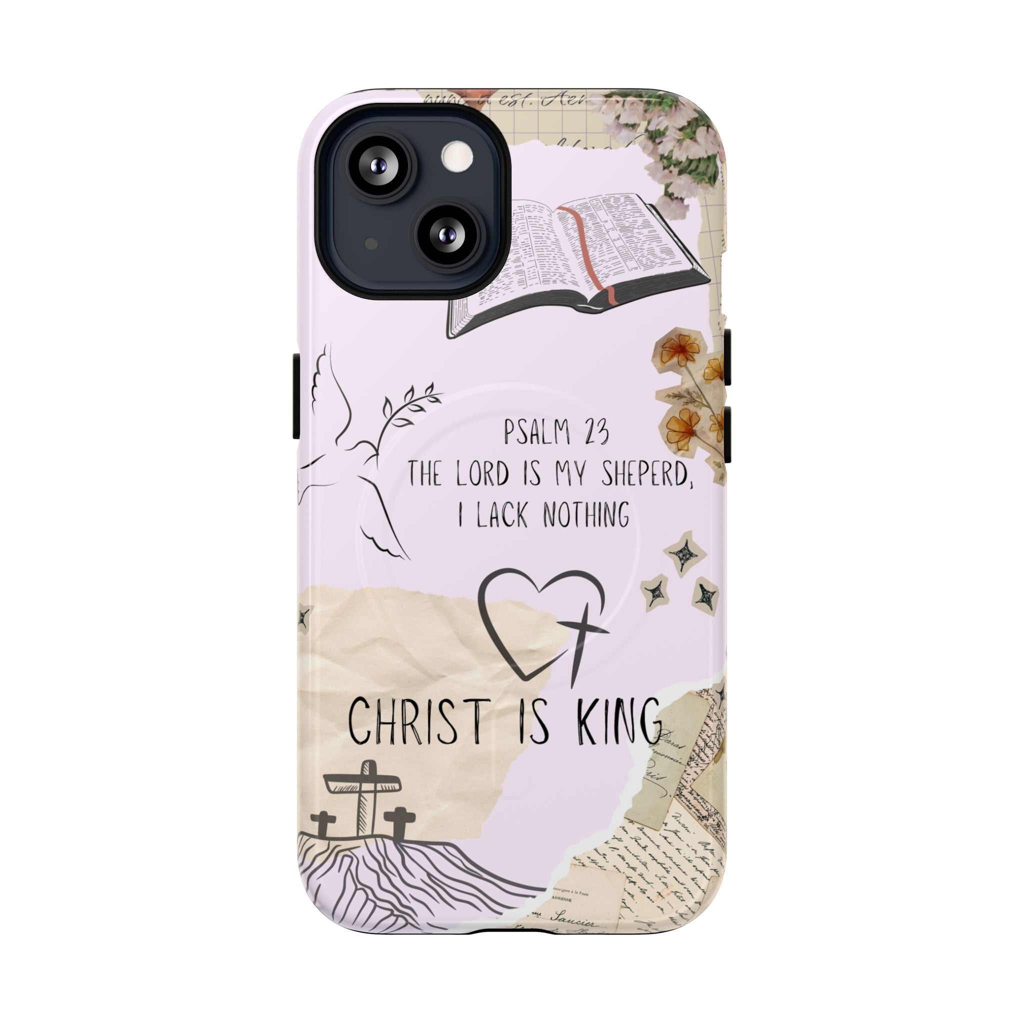 MagSafe Phone Case — "Christ Is King" Psalm 23 Tough Magnetic Case