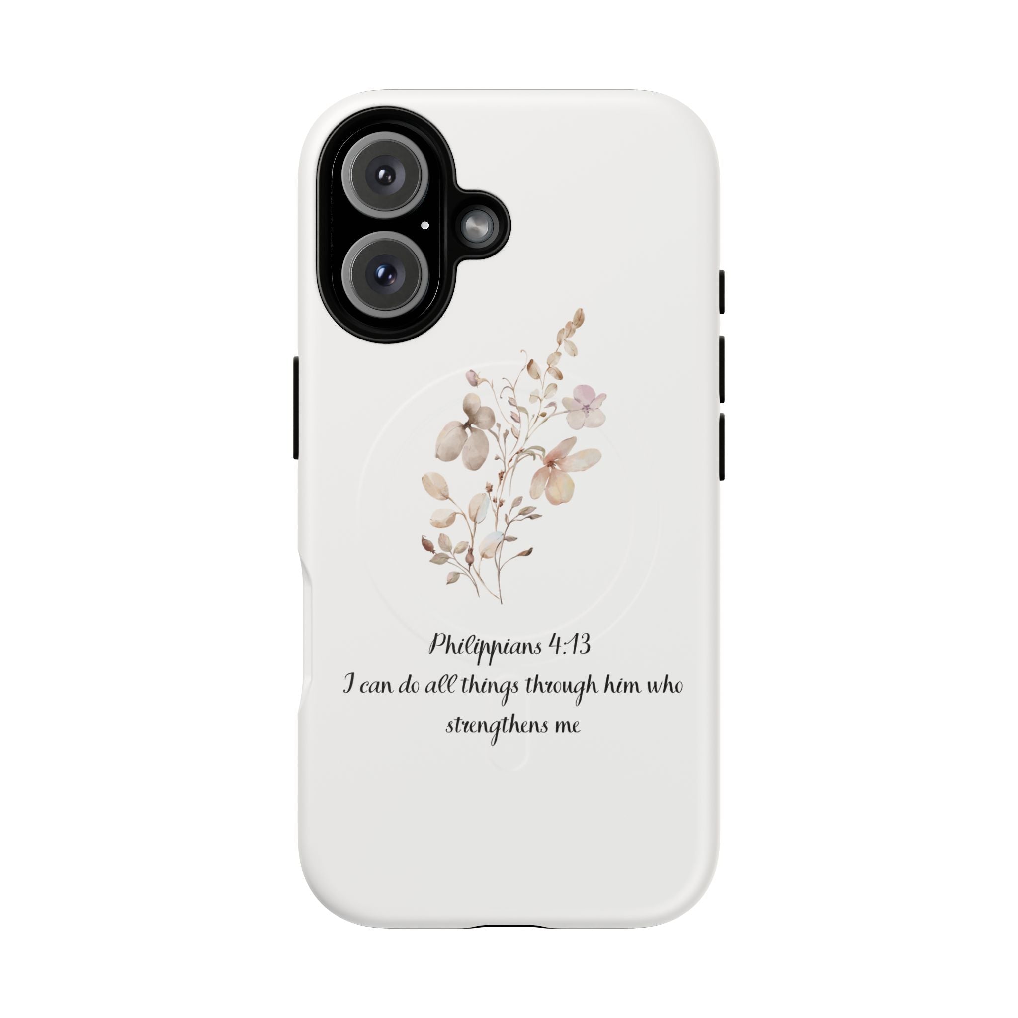 Floral Scripture Tough Magnetic Phone Case — “I Can Do All Things” Philippians 4:13