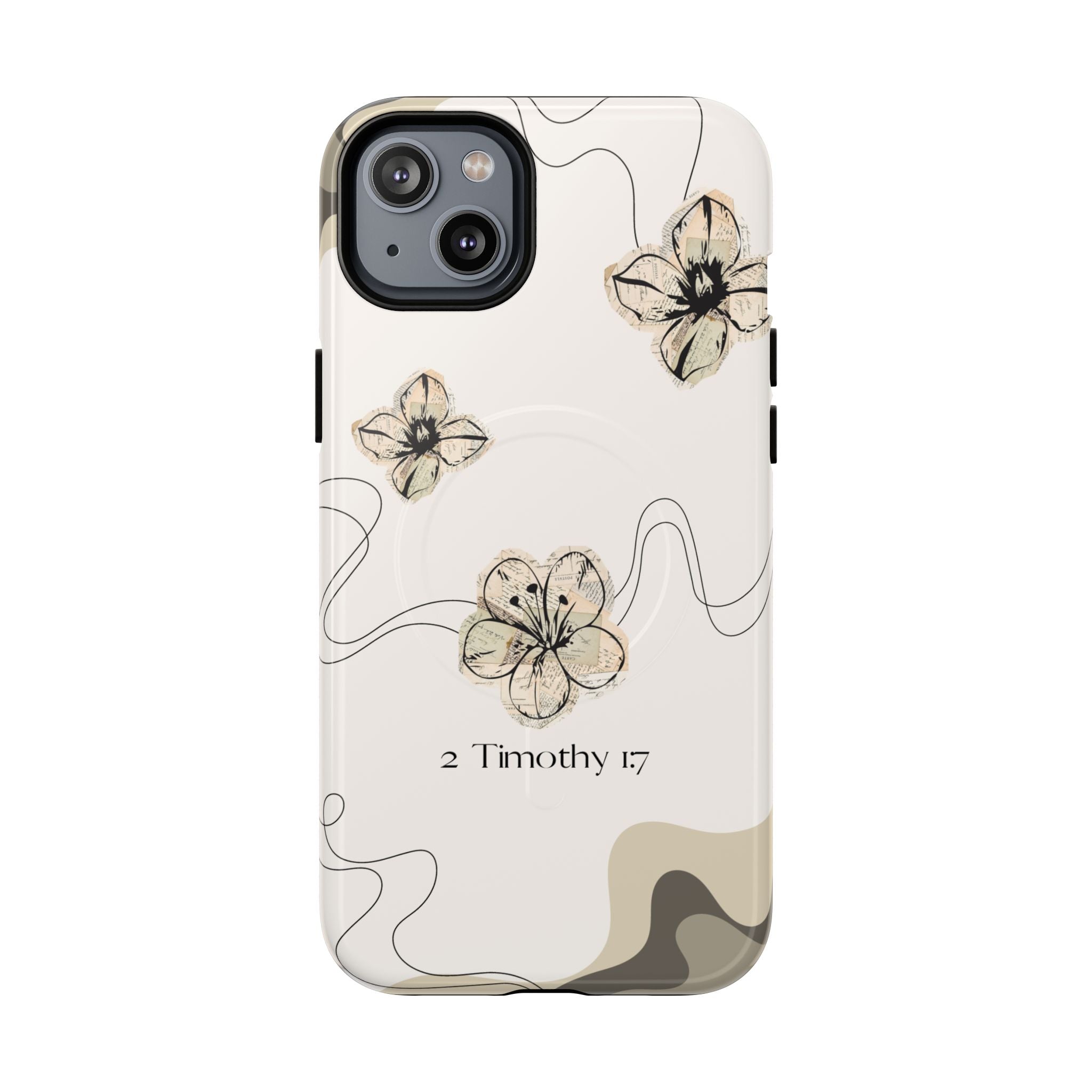 Floral Faith iPhone Case — '2 Timothy 1:7' Protective MagSafe Phone Case