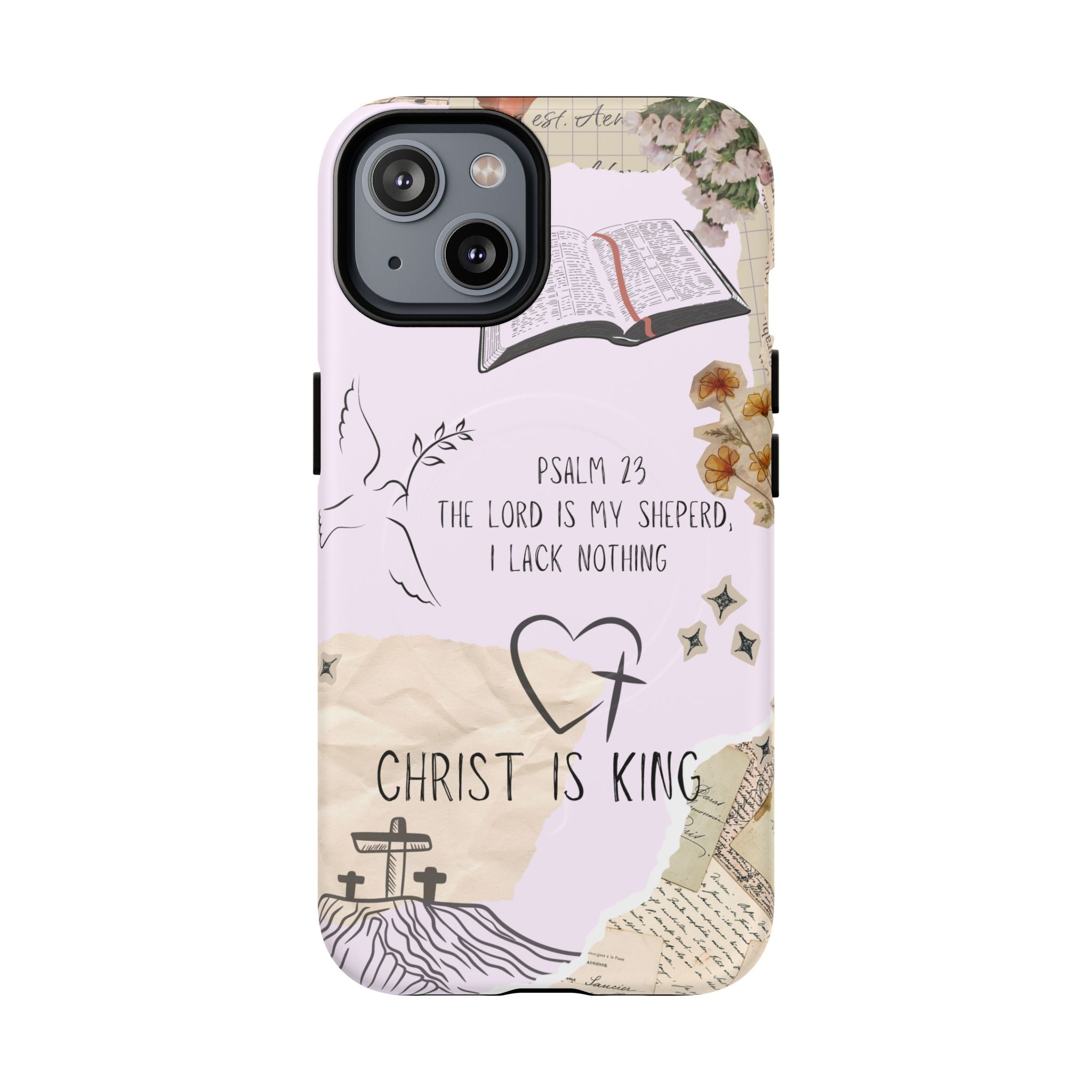 MagSafe Phone Case — "Christ Is King" Psalm 23 Tough Magnetic Case