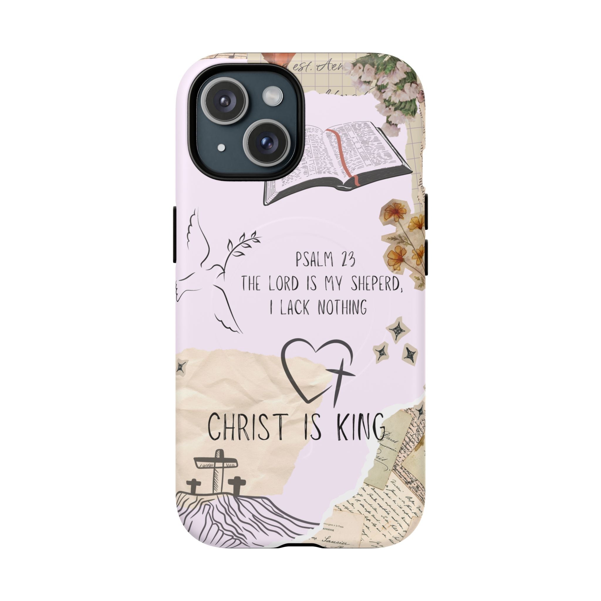 MagSafe Phone Case — "Christ Is King" Psalm 23 Tough Magnetic Case
