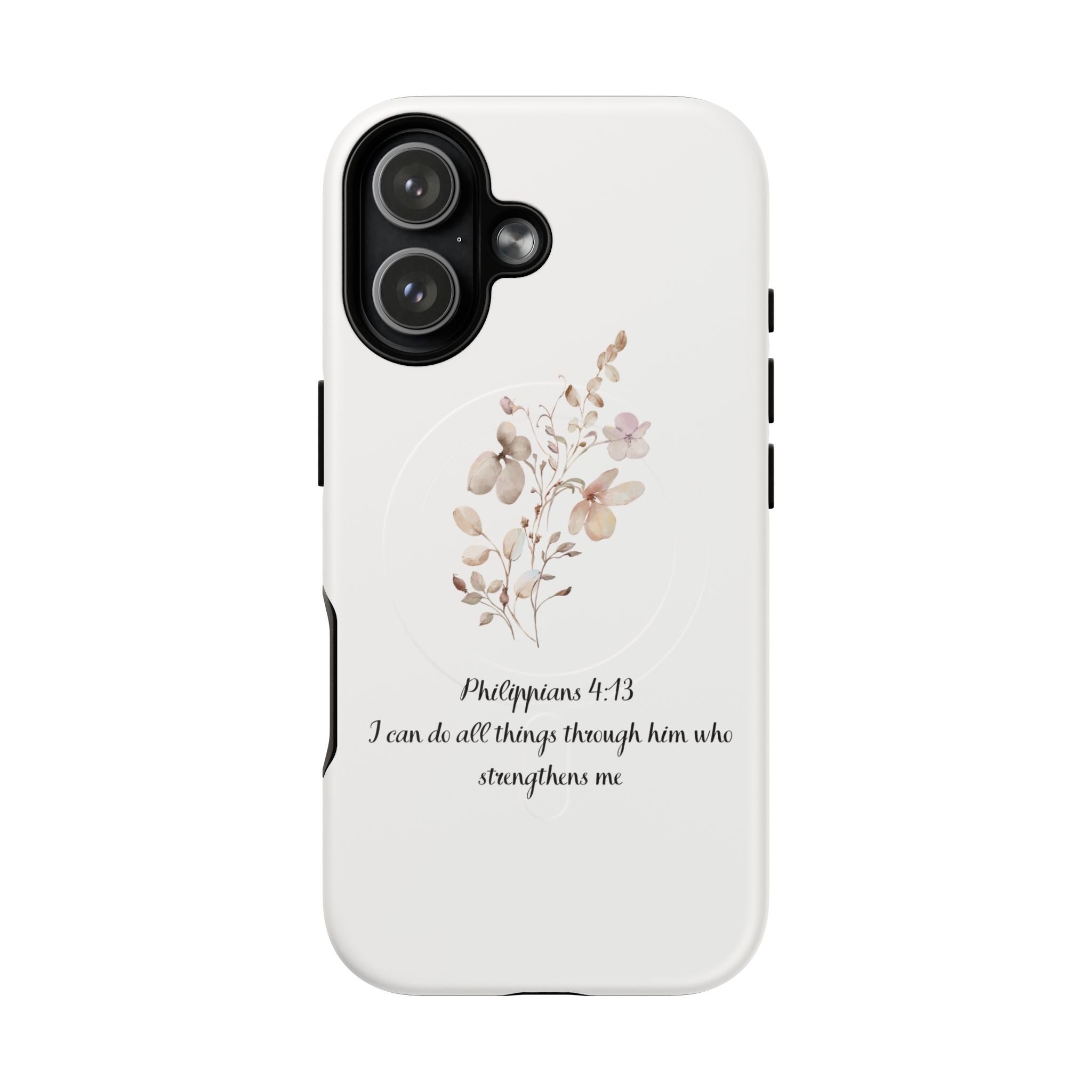 Floral Scripture Tough Magnetic Phone Case — “I Can Do All Things” Philippians 4:13