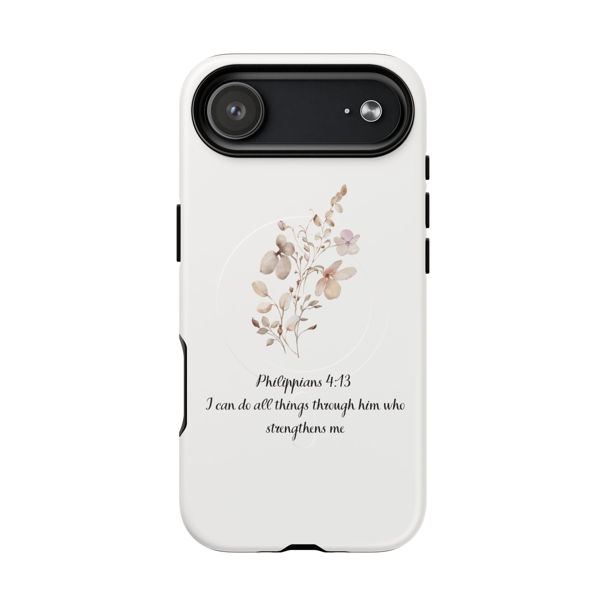 Floral Scripture Tough Magnetic Phone Case — “I Can Do All Things” Philippians 4:13